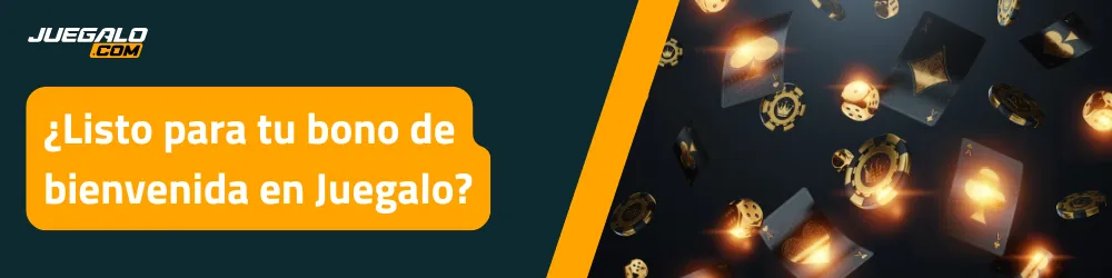 Texto “¿Listo para tu bono de bienvenida en Juegalo?” con fichas y cartas en movimiento sobre fondo oscuro.